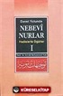 Davet Yolunda Nebevi Nurlar / Hadislerle Öğütler 1