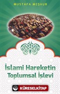 İslami Hareketin Toplumsal İşlevi