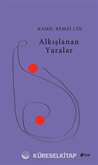 Alkışlanan Yaralar
