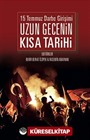 15 Temmuz Darbe Girişimi Uzun Gecenin Kısa Tarihi