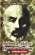 Mehmed Akif ve İnanan İnsan