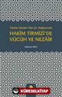 Tahsilu Nezairi'l-Kur'an'ı Bağlamında Hakim Tirmizi'de Vücuh ve Nezair