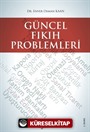 Güncel Fıkıh Problemleri