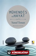 Mühendis ve Hayat