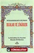 Dualar ve Zikirler / Peygamberlerin Dilinden