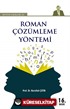 Roman Çözümleme Yöntemi