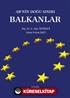 AB'nin Doğu Sınırı Balkanlar