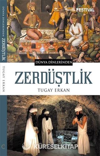 Dünya Dinlerinden Zerdüştlik