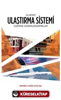 Ülkemiz Ulaştırma Sistemi Üzerine Değerlendirmeler