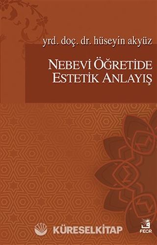 Nebevi Öğretide Estetik Anlayış