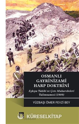 Osmanlı Gayrinizami Harp Doktrini