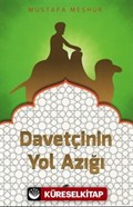 Davetçiye Notlar / Davetçinin Yol Azığı