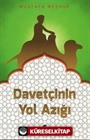 Davetçiye Notlar / Davetçinin Yol Azığı