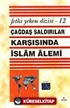 Çağdaş Saldırılar Karşısında İslam Alemi