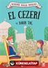 El Cezeri ve Bakır Taç / Dedemin Masal Krallığı