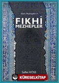 Fıkhi Mezhepler / İslam Mezhepleri 2