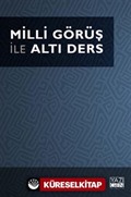 Milli Görüş ile Altı Ders