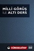 Milli Görüş ile Altı Ders