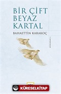 Bir Çift Beyaz Kartal (Ciltli)