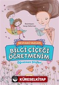 Bilgi Çiçeği Öğretmenim