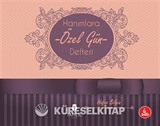 Hanımlara Özel Gün Defteri