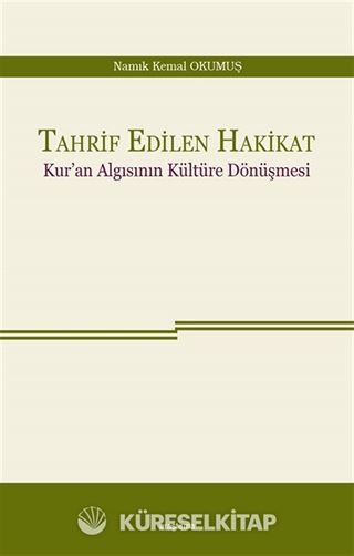 Tahrif Edilen Hakikat