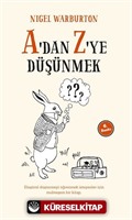 A'dan Z'ye Düşünmek