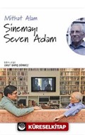 Sinemayı Seven Adam