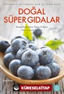 Doğal Süper Gıdalar