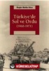 Türkiye'de Sol ve Ordu (1960-1971)