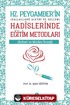 Hz. Peygamber'in (Sallahü Aleyhi Vesellem) Hadislerinde Eğitim Metodları