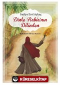 Dinle Rabia'nın Dilinden