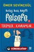 Kolay, Kısa, Keyifli Felsefe 2 / Terimler... Kavramlar...