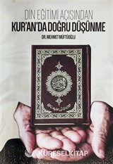 Din Eğitimi Açısından Kur'an'da Doğru Düşünme