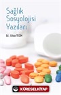 Sağlık Sosyolojisi Yazıları