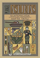 Guatemala'da Hafta Tatili