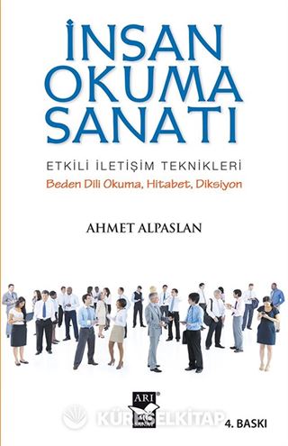 İnsan Okuma Sanatı Etkili İletişim Teknikleri