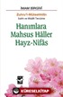 Hanımlara Mahsus Haller - Hayz Nifas