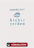 Metis Ajanda 2017: Hiçbir Yerden