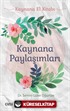 Kaynana Paylaşımları (Kaynana El Kitabı)