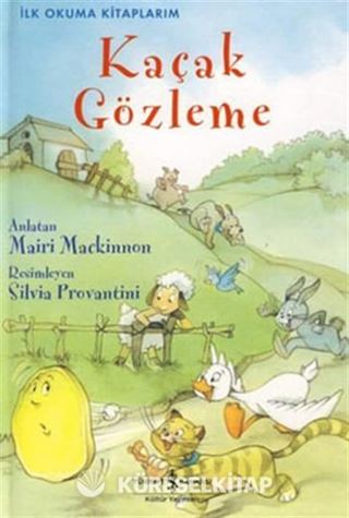 Kaçak Gözleme / İlk Okuma Kitaplarım (Ciltli)