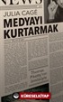 Medyayı Kurtarmak