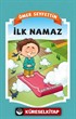 İlk Namaz