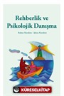 Rehberlik ve Psikolojik Danışma