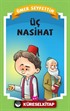 Üç Nasihat