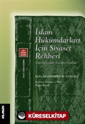 İslam Hükümdarları İçin Siyaset Rehberi