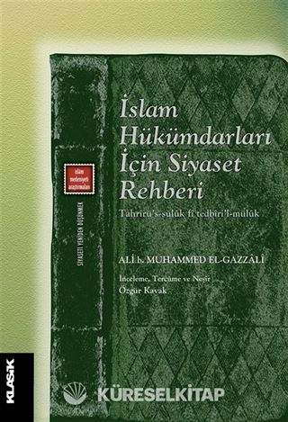 İslam Hükümdarları İçin Siyaset Rehberi