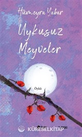 Uykusuz Meyveler