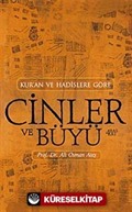 Cinler Ve Büyü / Kur'an ve Hadislere Göre