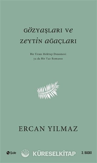 Gözyaşları ve Zeytin Ağaçları